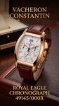 Vacheron Constantin&nbsp;&nbsp;-&nbsp;&nbsp;Royal Eagle Chronograph